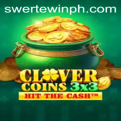 Unlock the Excitement of Clovercoin3x3: A New Era in Gaming with Swerte.Win