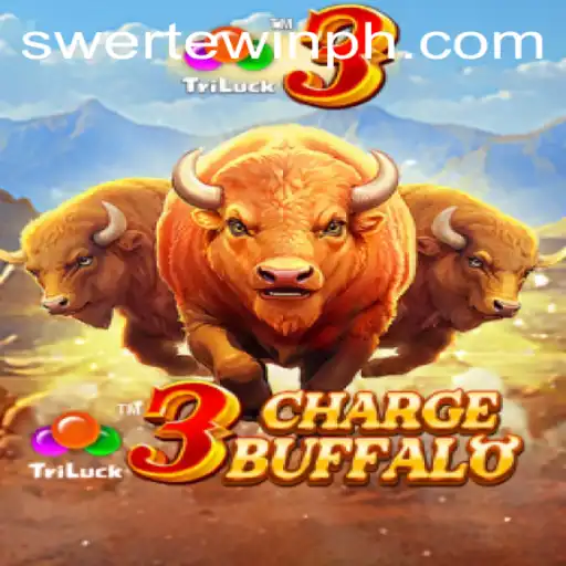 Explore the Thrilling World of 3ChargeBuffalo with Swerte.Win