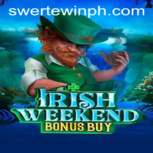 Discover the Thrills of IrishWeekendBonusBuy and Swerte.Win